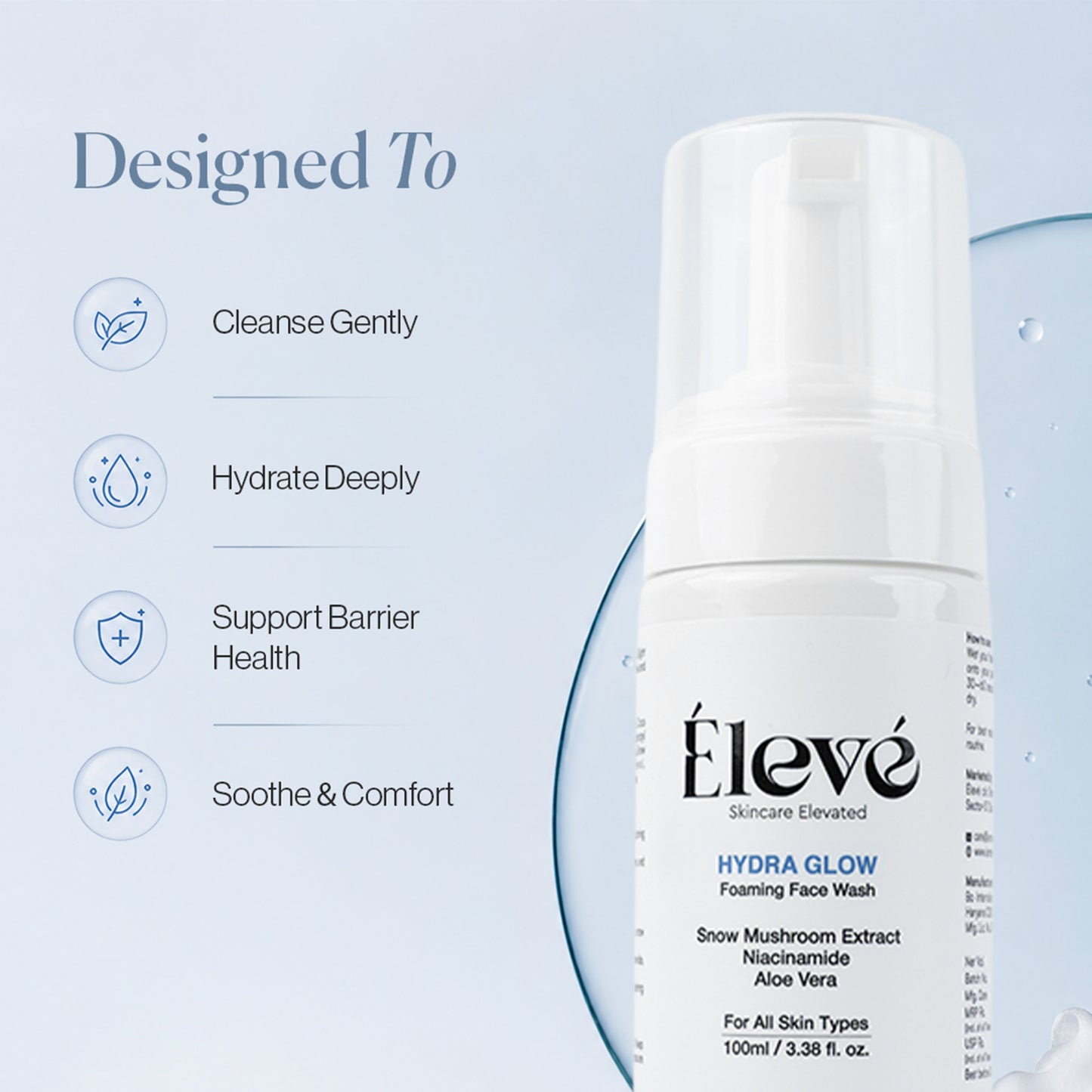 Élevé Hydra Glow Foaming Face Wash for gentle cleansing, deep hydration and skin barrier support